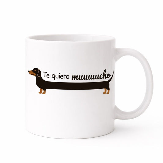Taza Te quiero muuuucho (Teckel)