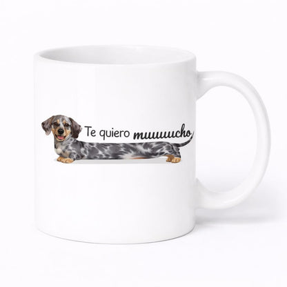 Taza Te quiero muuuucho (Teckel)